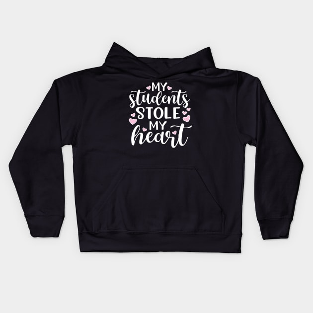 My Students Stole My Heart Valentines Day Cute Funny Kids Hoodie by GlimmerDesigns